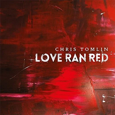 chris tomlin - Love Ran Red - chris tomlin CD ZMVG The Cheap Fast Free Post The - Image 1 of 2
