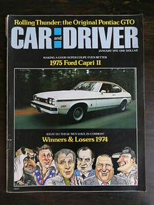 Car & Driver January 1975 - Ford Capri II - Plymouth Road Runner - Mercedes 300D - Picture 1 of 2