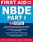 First Aid for the NBDE Part 1  by Derek Steinbacher