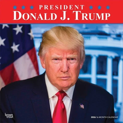 BROWNTROUT PUBLISHERS President Donald J Trump Calendar 2026 - Entertainment - Month To View