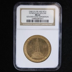 1940 Petroleum Dollar CA HK-483 SC$1 Golden Gate Exposition NGC MS64 So Called - Picture 1 of 2