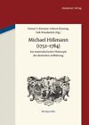 Michael Hissmann 1752-1784: Ein materialistischer Philosoph Der Deutsche Au...