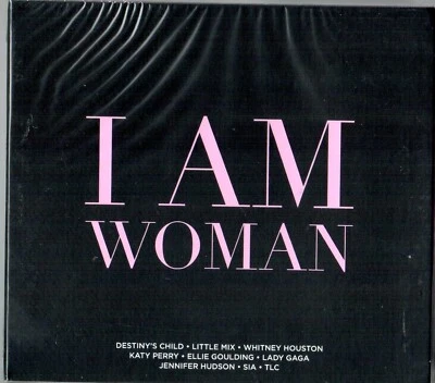 I Am Woman NEW 2XCD Hits From Little Mix Britney Spears Katy Perry Anastacia ETC - Image 1 of 2