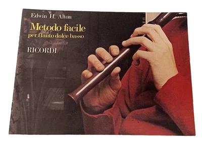 Metodo facile per flauto dolce basso Ricordi 1980 Edwin H. Alton metodo base - Immagine 1 di 4