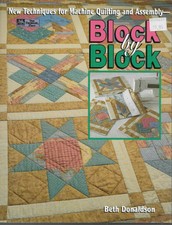 Beth Donaldson's "Block by Block" - 25 Blocks, Five Corner Designs & More