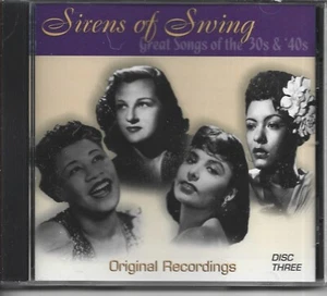 SIRENS OF SWING -DISC #3 - ANDREW SISTERS, BILLIE HOLIDAY, KAY STARR, PEGGY LEE, - Picture 1 of 2