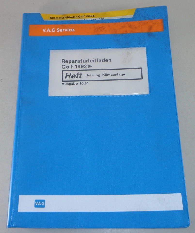 Manual de Taller VW Golf III / 3 Desde 1992 Calefacción, Clima Stand 10/1991 - Imagen 1 de 1