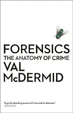 Forensics: The Anatomy of Crime (Wellcome), McDermid, Val, Used; Good Book