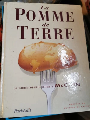 La Pomme de Terre de Christophe Colomb à McCain - michel walsh  - Photo 1/2