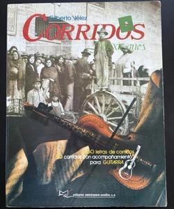 Corridos mexicanos (Spanish Edition) by Gilberto Ve´lez Softcover, 1994 - Picture 1 of 11