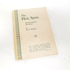 The Holy Spirit Personality Deity R. A. Torrey First or Early Edition Booklet - Picture 1 of 7