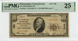 1929 Ty1 $10 Philadelphia National Bank PA CH# 539 PMG VF25 - Picture 1 of 2