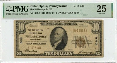 1929 Ty1 $10 Philadelphia National Bank PA CH# 539 PMG VF25 - Image 1 of 2