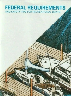 Federal Requirements Safety Tips Recreational Boats US Coast Guard 1994 Booklet - Image 1 of 4