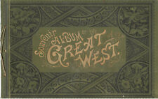 Souvenir Album of the Great West ca 1890