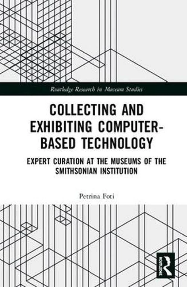 Collecting and Exhibiting Computer-Based Technology: Expert Curation at the Muse - Image 1 of 1