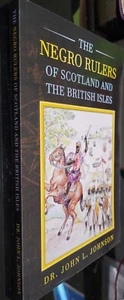 The Negro Rulers of Scotland and the British Isles Paperback NEW - Foto 1 di 3