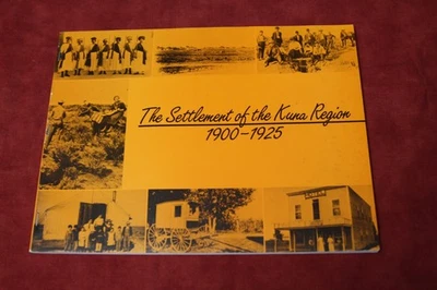 The Settlement of the Kuna Region 1900-1925 (Idaho) Foto 1 de 4