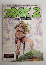 Axa 2 - THE DESIRED - 1982 - Avenell & Romero - Graphic Novel TPB