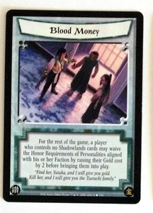 Blood Money L5R La Leggenda dei Cinque Anelli CCG Caduta di Otasan Uchi FOU - Foto 1 di 1
