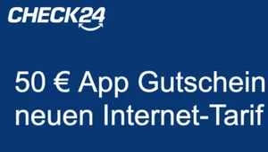 50 € CHECK24 Internet App Gutschein Code (einlösbar bis 06.03.2025) - Bild 1 von 1