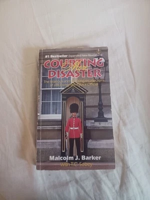 Courting More Disaster By Malcolm J Barker & T.C. Sobey 1st Printing 1991... - Image 1 of 4