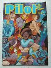 Comic " Pilot "  -Comics fr Erwachsene-  Volks Verlag  1983 Band 16