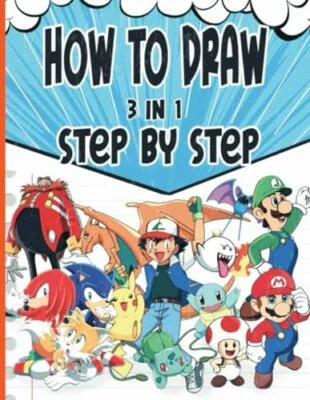 How to Draw 3in1 Characters Learn to Draw All Your Favorite Characters Step-b... - Image 1 of 2