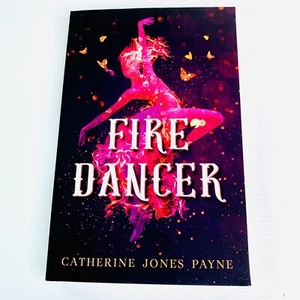 Fire Dancer by Catherine Jones Payne 2019 Paperback Book YA Fantasy Magic - Picture 1 of 8