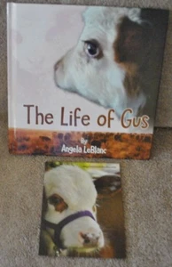 Angela LeBlanc The LIFE OF GUS HC Inscribed by Author + Card - Bild 1 von 2