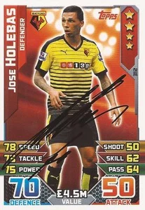 JOSE HOLEBAS SIGNED WATFORD 2015/2016 MATCH ATTAX TRADING CARD + COA - Bild 1 von 1