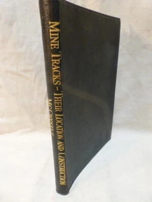 Mine Tracks - Their Location and Construction - McCrystle 1918 - Image 1 of 4