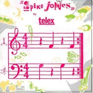 45 tours vinyle Telex "Spike Jones"