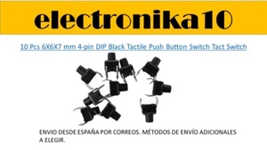 10 pcs  6X6X7mm 4-pin DIP Tactil microswitch interruptor swithch boton  ESPAÑA - Bild 1 von 1