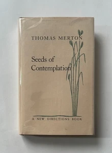 THOMAS MERTON Seeds of Contemplation | 1986 New Directions Hardcover - Picture 1 of 13