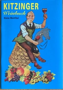 Kitzinger kleine Weinfibel Hobbywinzer - Kellermeister Weinherstellung Saft Wein - Bild 1 von 2