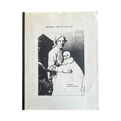 Medea with Child A Play Janet Burroway Original Script Pulitzer Prize Nom Rare - Image 1 of 4