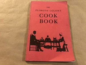 Plimoth Colony Cook Book, Vintage Plymouth Colonial Recipe Cookbook, 1987 Ed - Bild 1 von 12