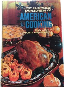 The Illustrated Encyclopedia Of American Cooking 1972 HC Recipes - Picture 1 of 1