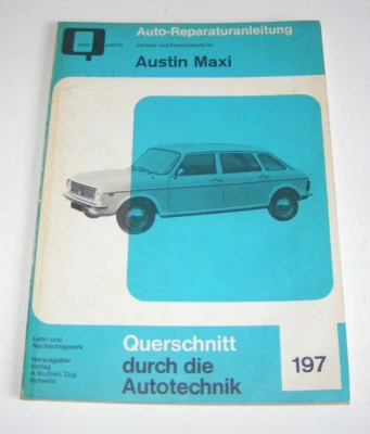Manual De Reparación De Automóviles Original Austin Maxi - Desde 1969! - Imagen 1 de 3