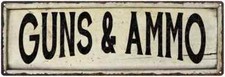 GUNS & AMMO Farmhouse Style Wood Look Sign Gift Metal Decor 106180028189