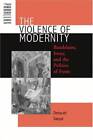 La violence de la modernité : Baudelaire, ironie et politique de la forme (P - BON