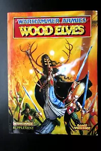 OOP Citadel / Warhammer Armies Wood Elves Softback Book 1996 - Picture 1 of 14