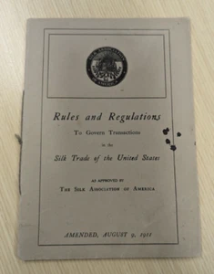 Regeln und Vorschriften zur Steuerung des Seidenhandels der Vereinigten Staaten 9. August 1911 - Bild 1 von 4