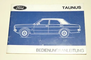 Ford Taunus TC Knudsen 1971 Bedienungsanleitung Handbuch Betriebsanleitung - Bild 1 von 9