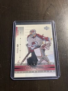 Patrick Roy UD CARD HONOR ROLL NHL 2002 T10-241 - Picture 1 of 2