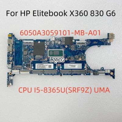6050A3059101 For HP Elitebook X360 830 G6 Motherboard CPU I5-8365U L64981-601 - Image 1 of 4