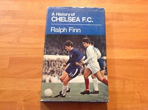 A History Of CHELSEA F.C. 1970 Edition Hardback book by Ralph Finn - Picture 1 of 6