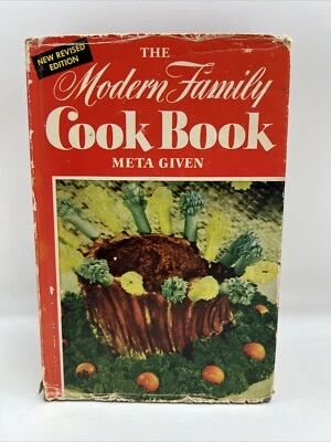 THE MODERN FAMILY COOK BOOK By Meta Given 1953 Cookbook Hardcover Foto 1 de 4