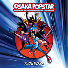 Osaka Popstar - Osaka Popstar And The American Legends Of Punk [New Vinyl Lp] An